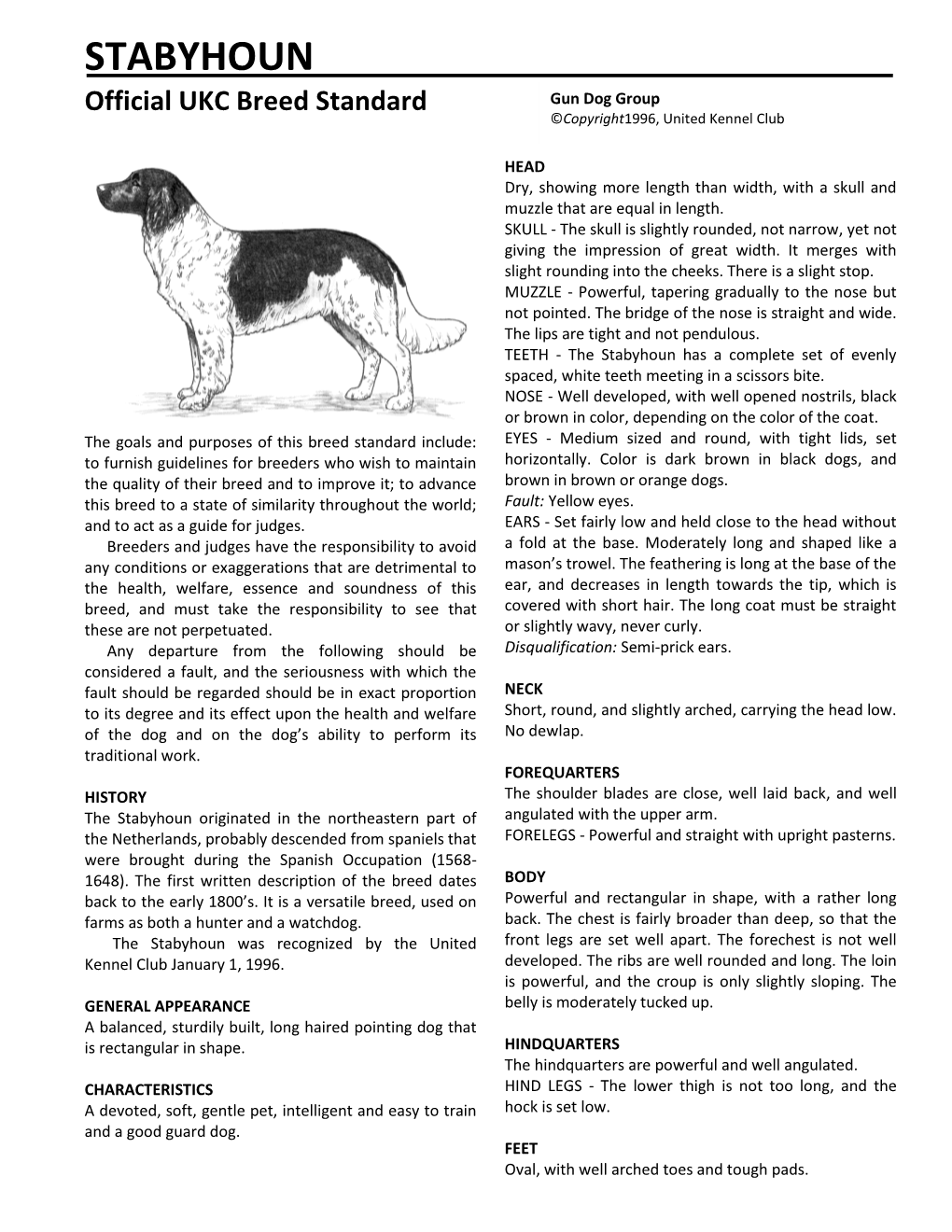STABYHOUN Official UKC Breed Standard Gun Dog Group ©Copyright1996, United Kennel Club