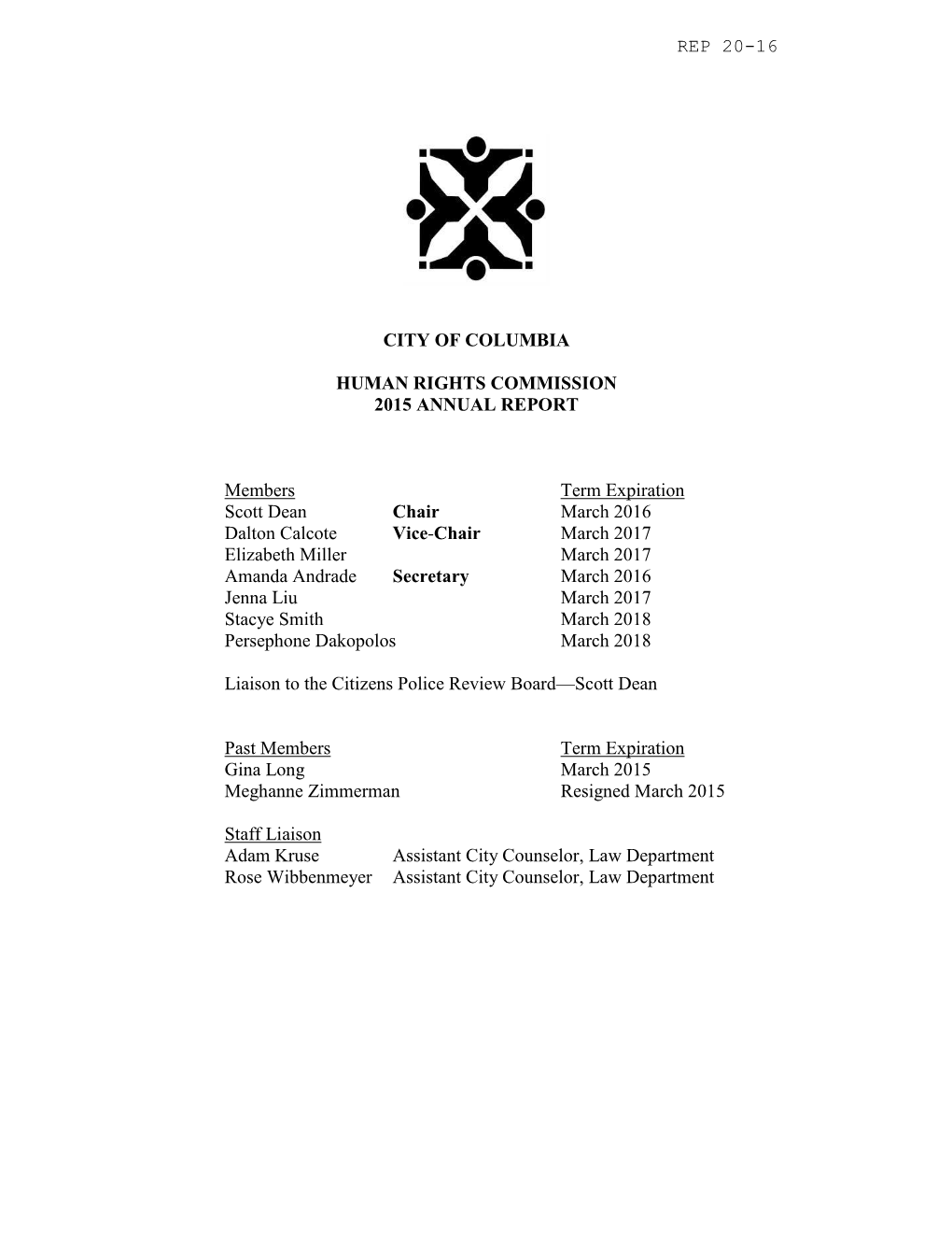 City of Columbia Human Rights Commission Reviewed the Complaint and Determined That the Complaint Did Not Fall Within the Requirements Set Forth in Chapter 12