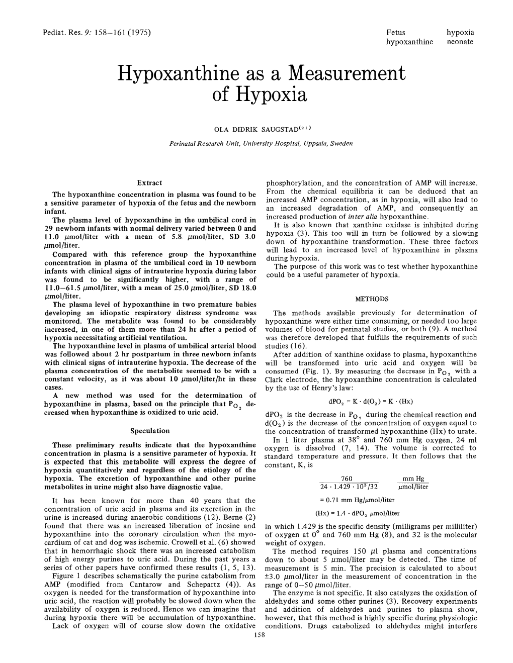 Hypoxanthine As a Measurement of Hypoxia