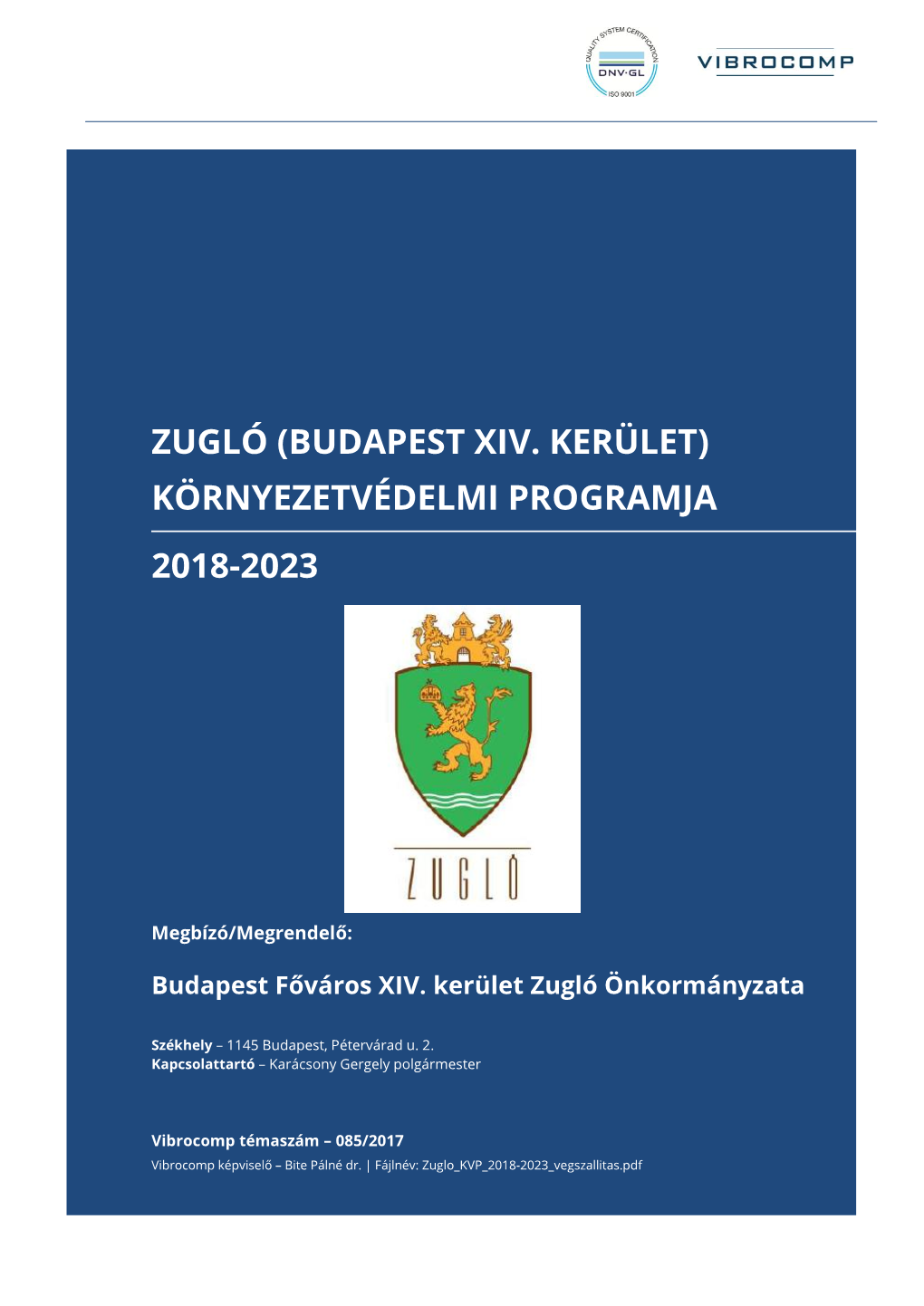 Zugló (Budapest Xiv. Kerület) Környezetvédelmi Programja 2018-2023