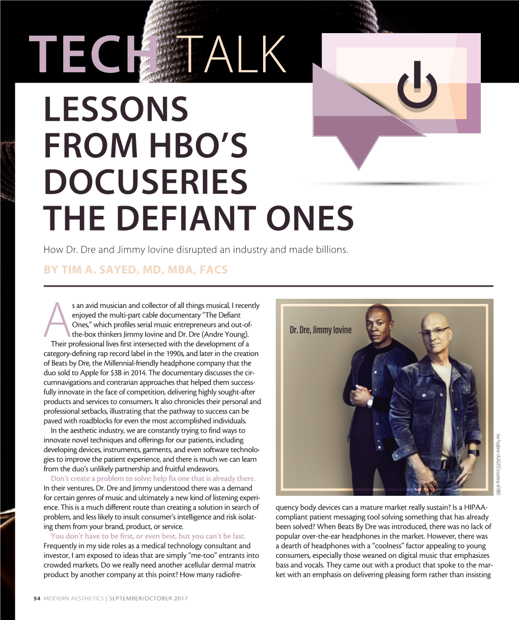 TECH TALK LESSONS from HBO’S DOCUSERIES the DEFIANT ONES How Dr