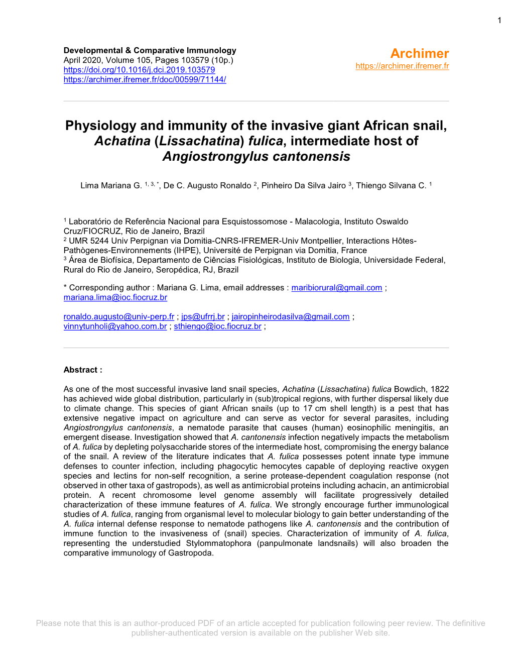 Physiology and Immunity of the Invasive Giant African Snail, Achatina (Lissachatina) Fulica, Intermediate Host of Angiostrongylus Cantonensis