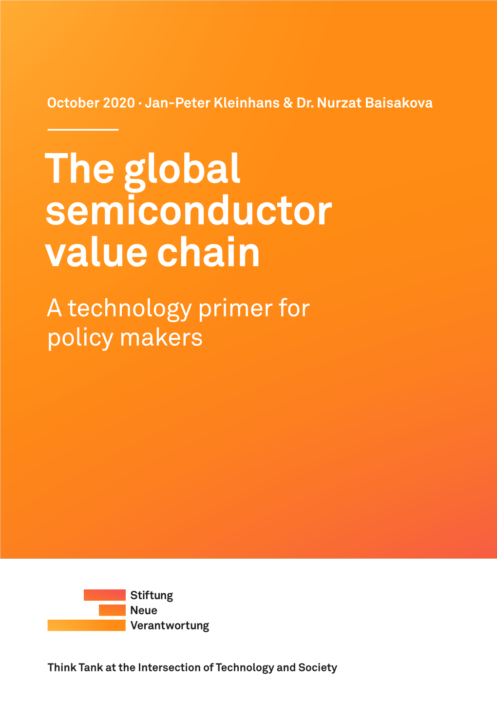 The Global Semiconductor Value Chain a Technology Primer for Policy Makers