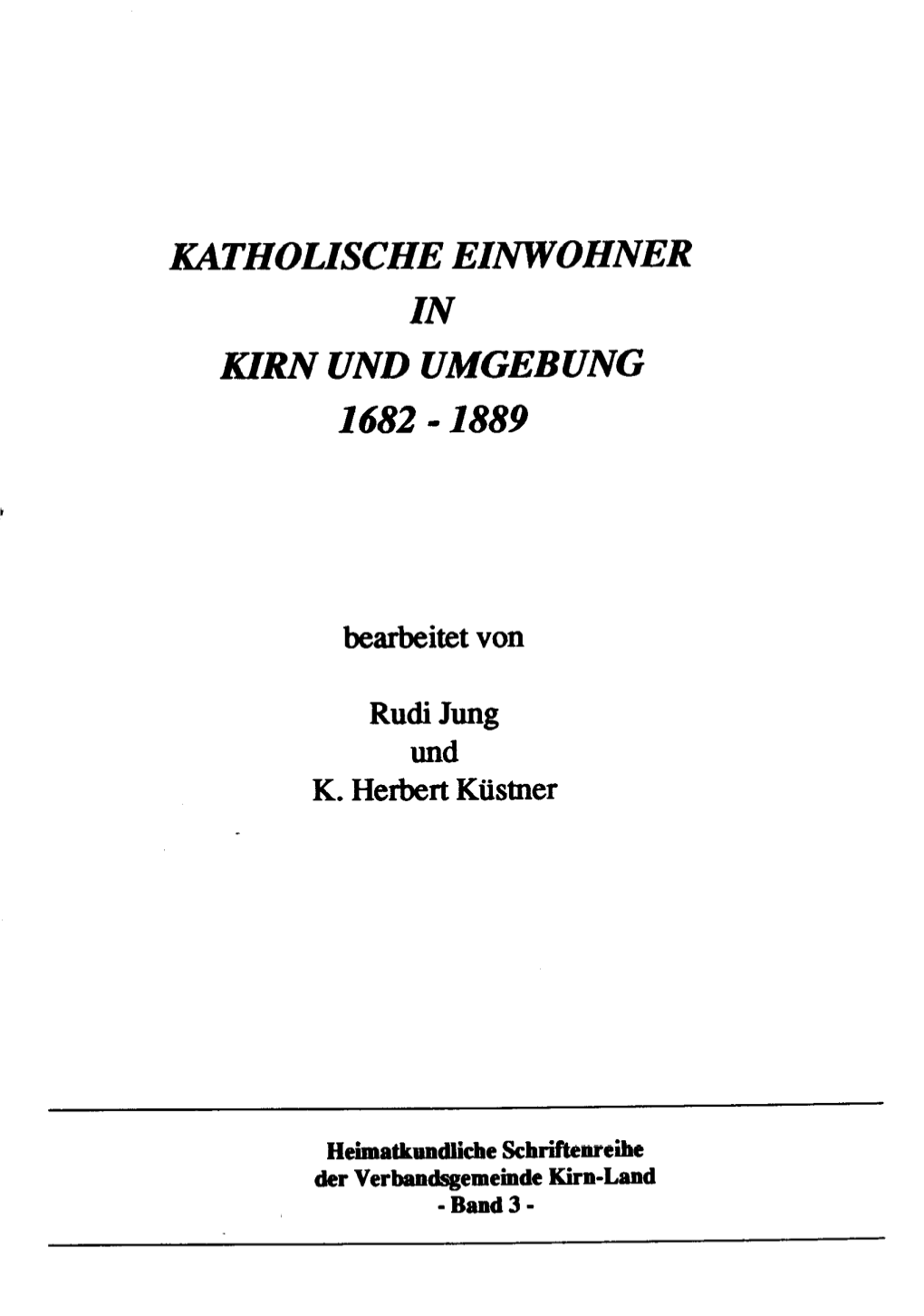 Katholische Einwohner in Kirn Und Umgebung 1682 - 1889