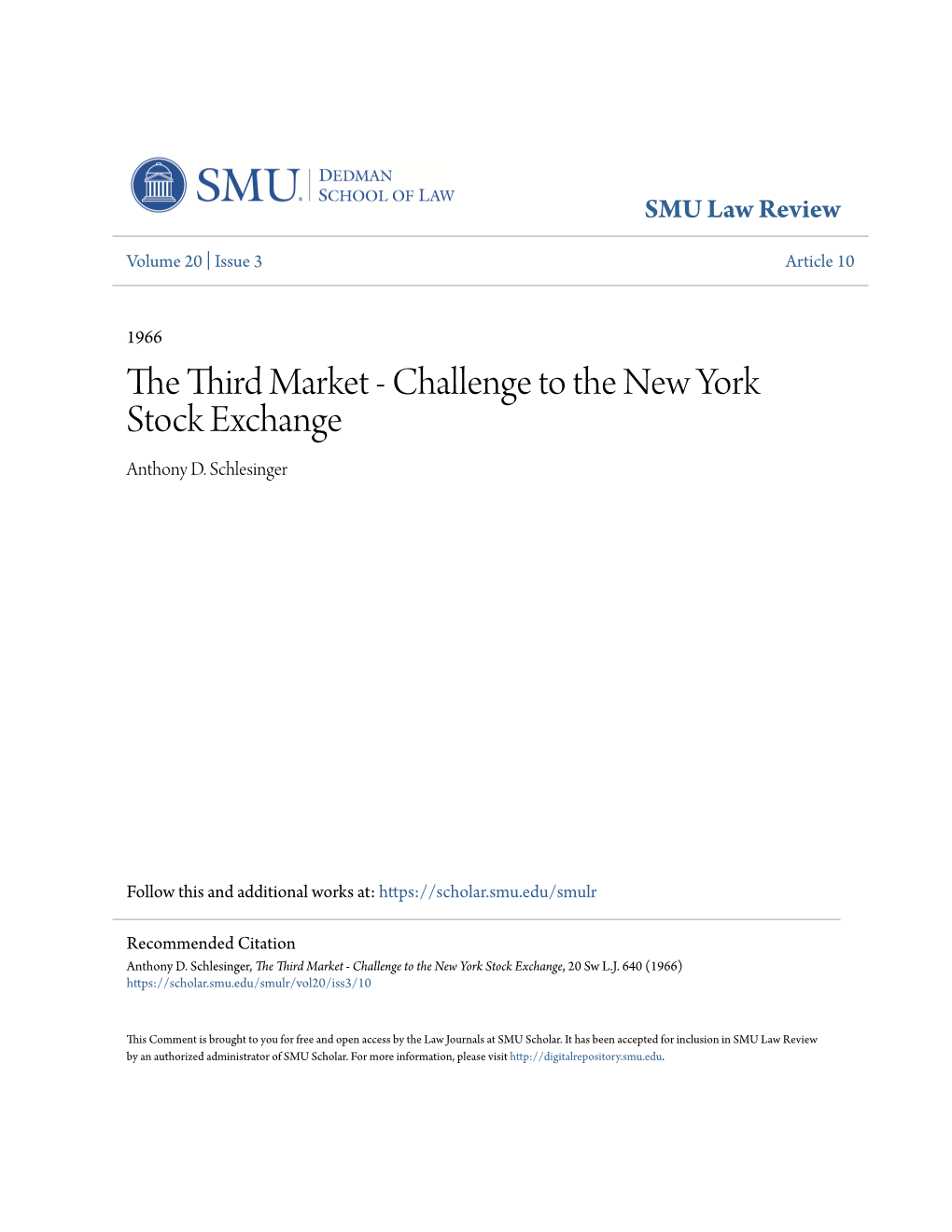 The Third Market - Challenge to the New York Stock Exchange Anthony D