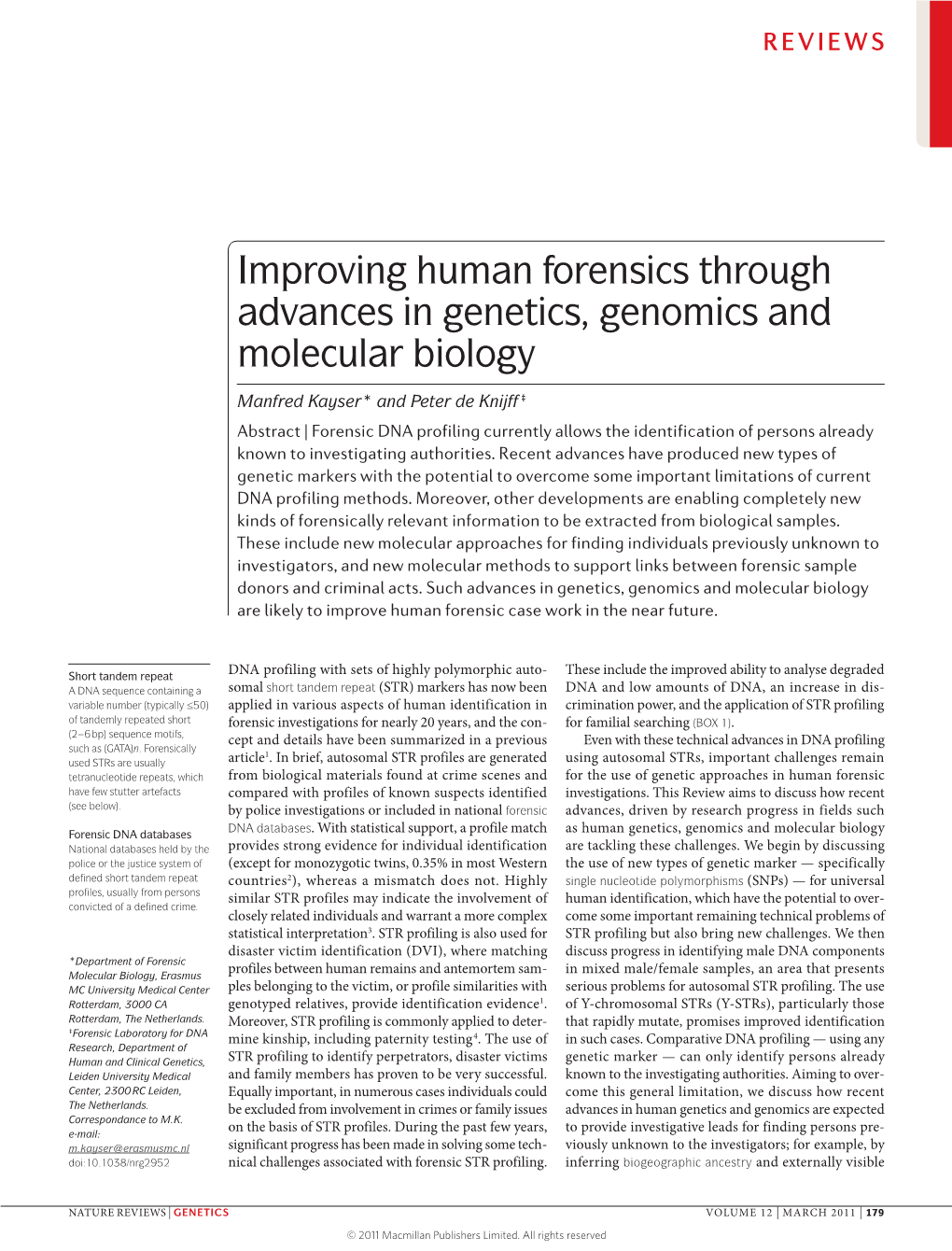 Improving Human Forensics Through Advances in Genetics, Genomics and Molecular Biology