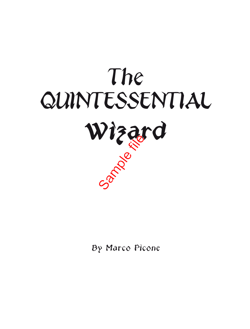 The QUINTESSENTIAL Wizard