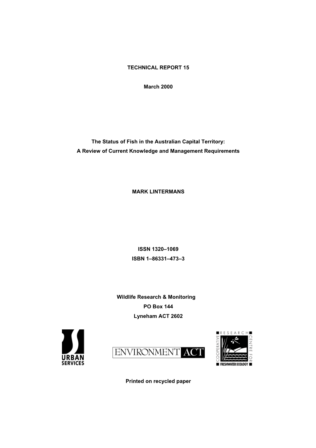 The Distribution, Abundance and Status of Fish in the Australian Capital Territory