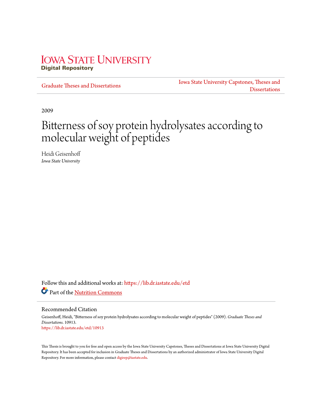 Bitterness of Soy Protein Hydrolysates According to Molecular Weight of Peptides Heidi Geisenhoff Iowa State University