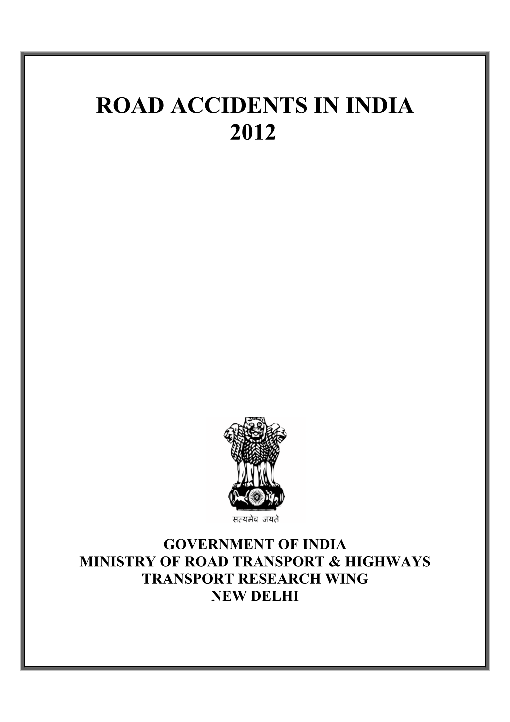 Road Accidents in India 2012