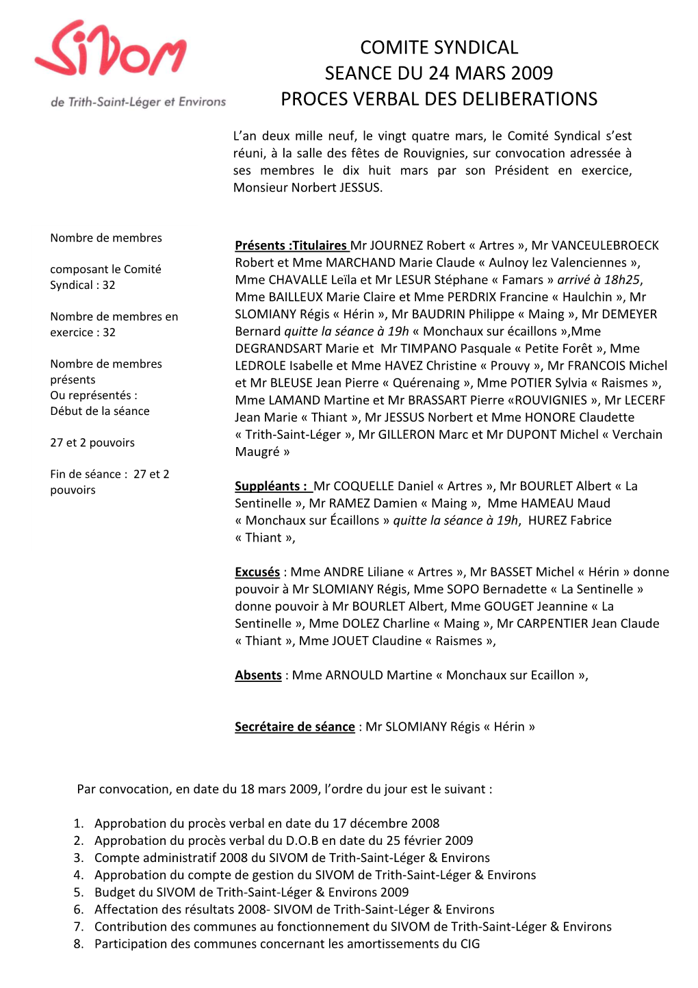 Comite Syndical Seance Du 24 Mars 2009 Proces Verbal Des Deliberations