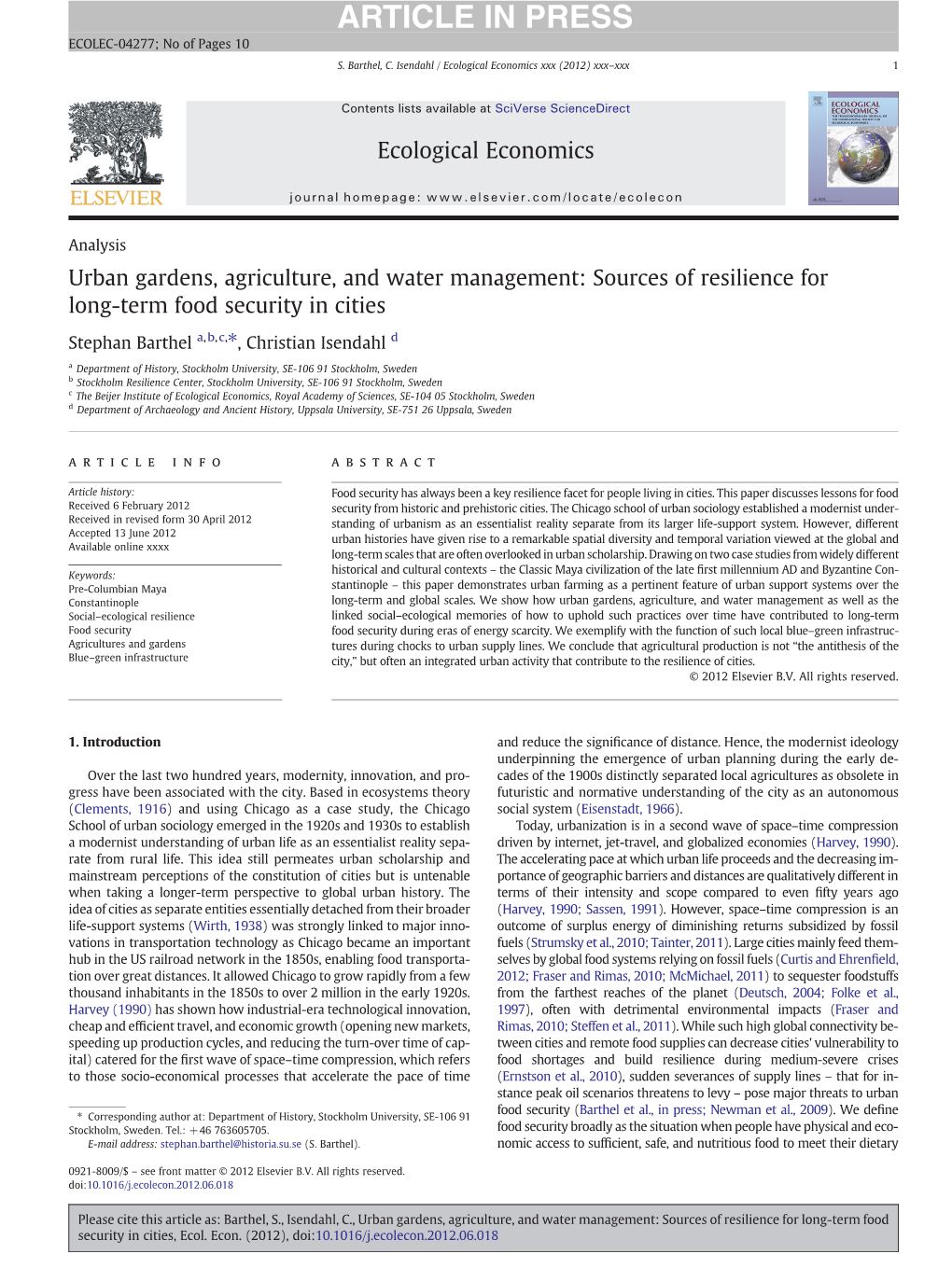 Urban Gardens, Agriculture, and Water Management: Sources of Resilience for Long-Term Food Security in Cities