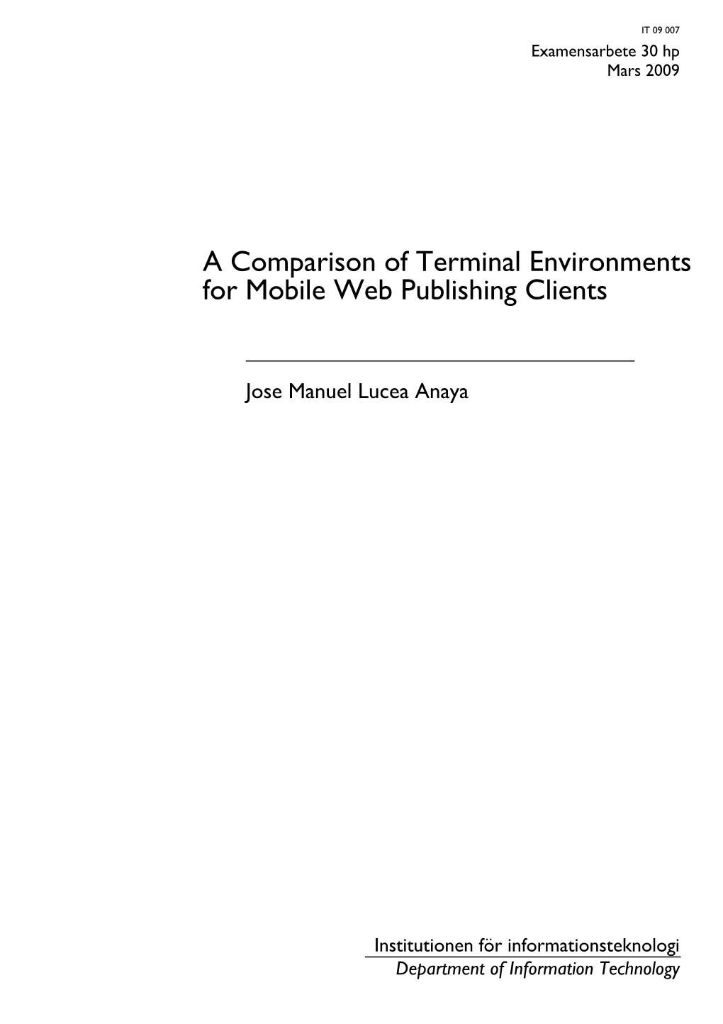 A Comparison of Terminal Environments for Mobile Web Publishing Clients