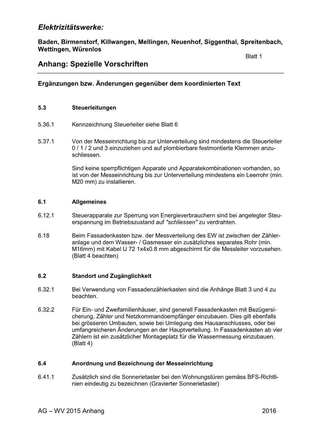 Elektrizitätswerke: Anhang: Spezielle Vorschriften