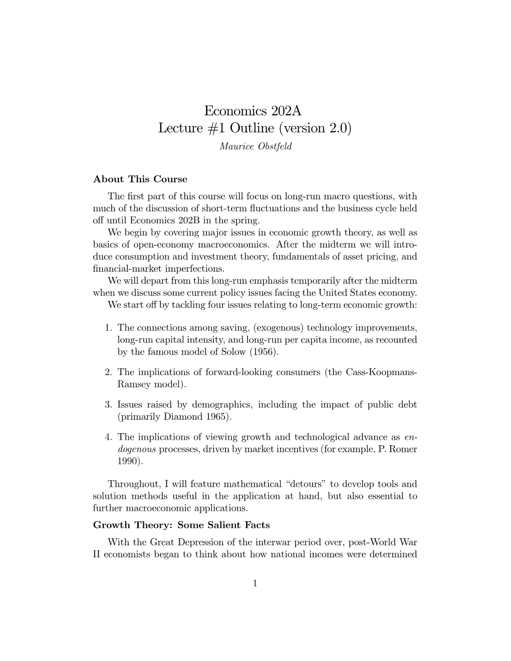 Economics 202A Lecture #1 Outline (Version 2.0) Maurice Obstfeld