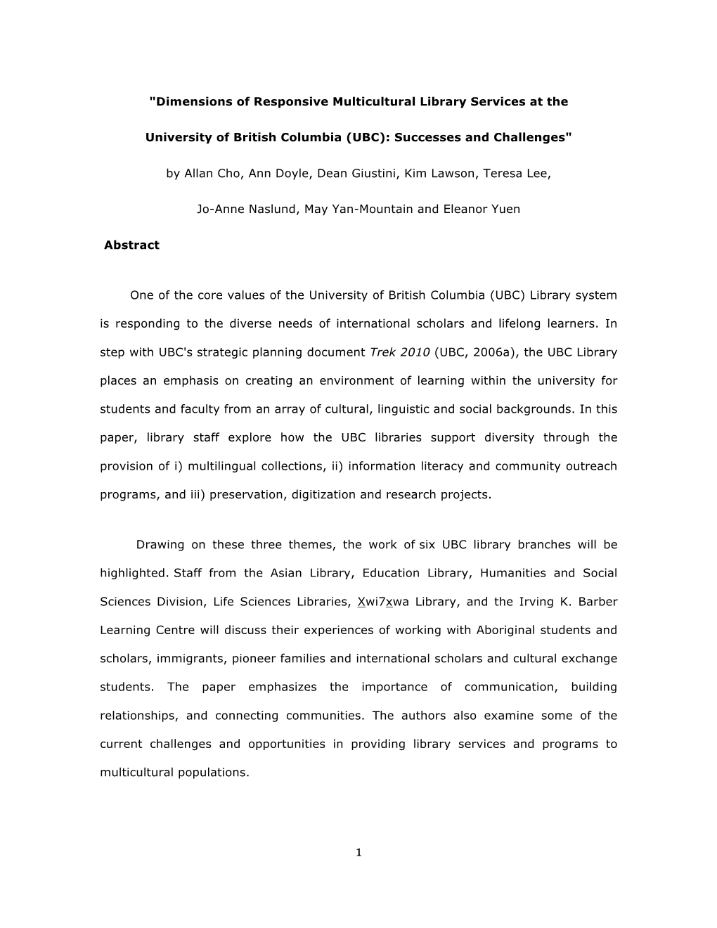 "Dimensions of Responsive Multicultural Library Services at The