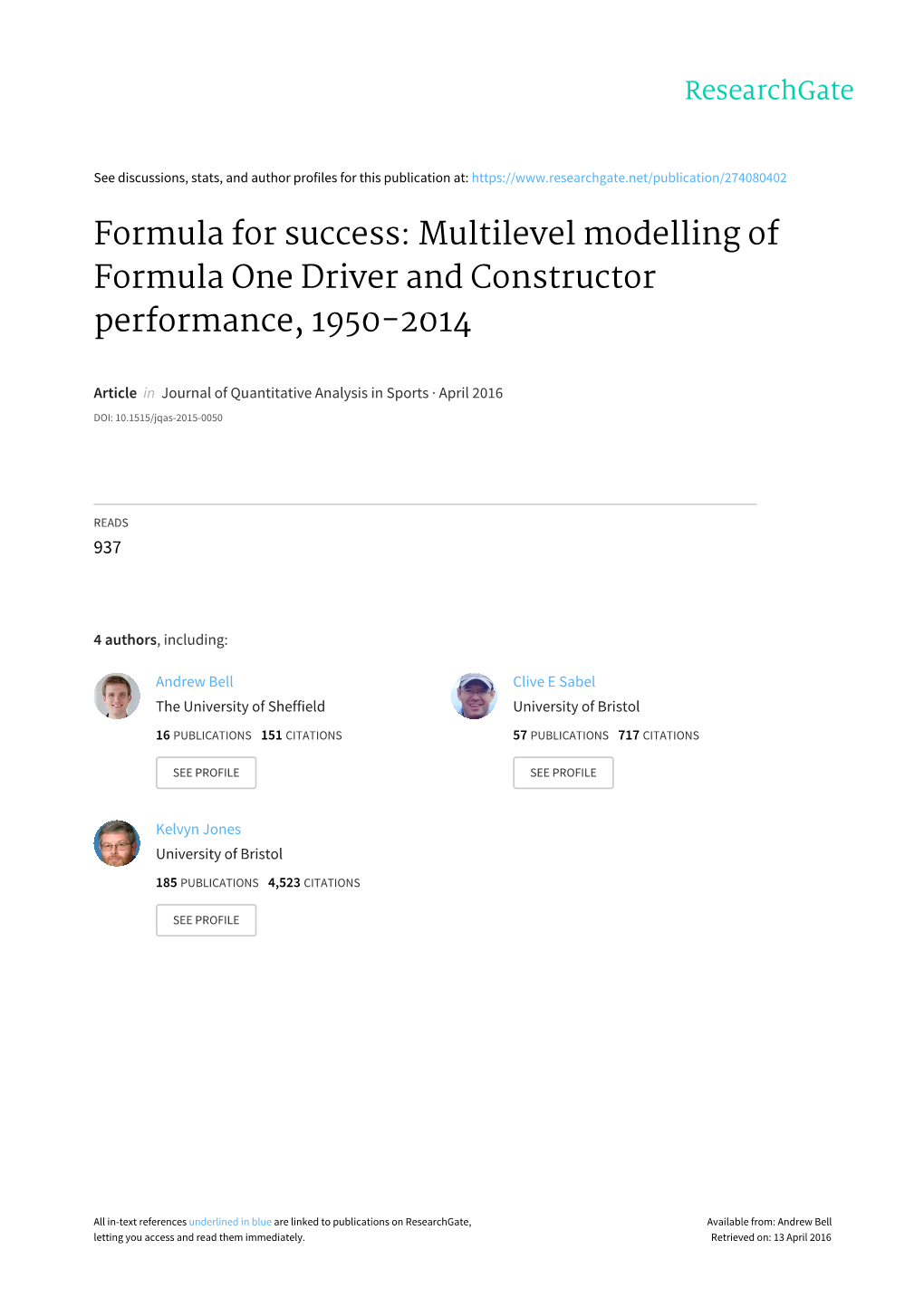 Formula for Success: Multilevel Modelling of Formula One Driver and Constructor Performance, 1950-2014