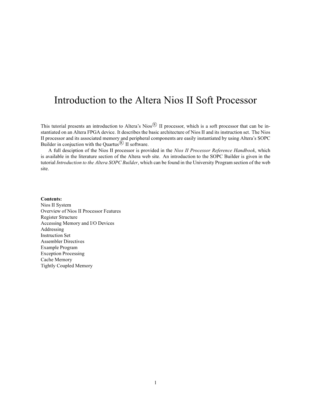 Introduction to the Altera Nios II Soft Processor