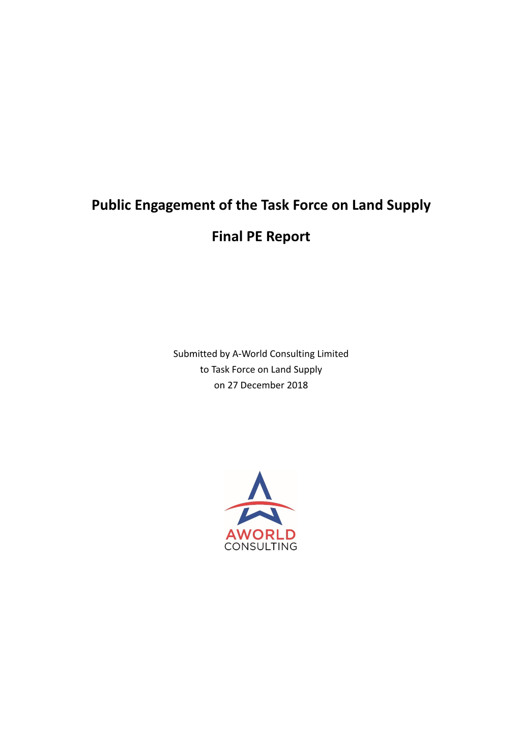 Public Engagement of the Task Force on Land Supply Final PE Report