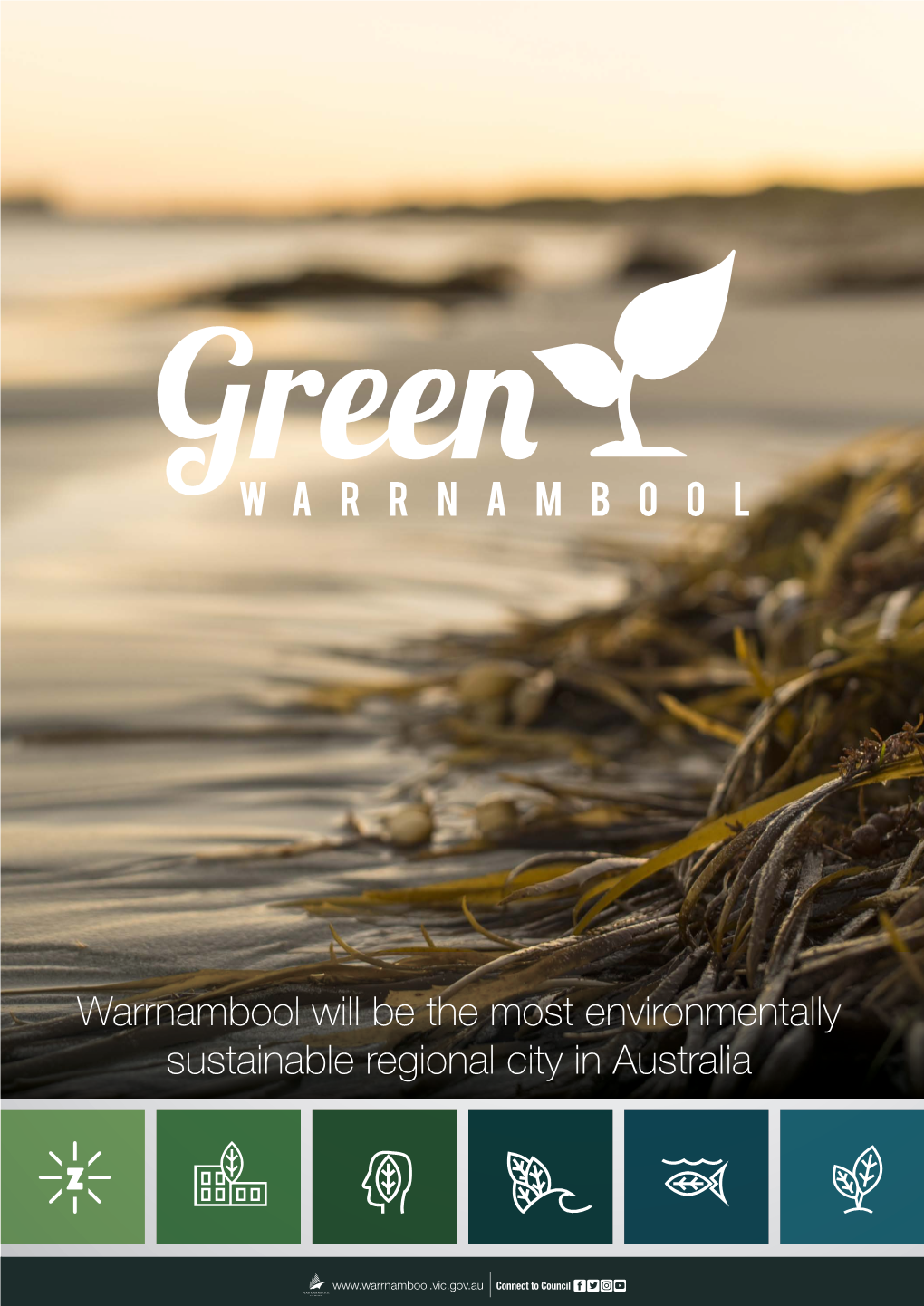 Warrnambool Will Be the Most Environmentally Sustainable Regional City in Australia