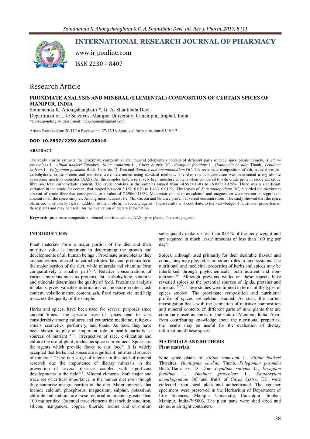 PROXIMATE ANALYSIS and MINERAL (ELEMENTAL) COMPOSITION of CERTAIN SPICES of MANIPUR, INDIA Somananda K