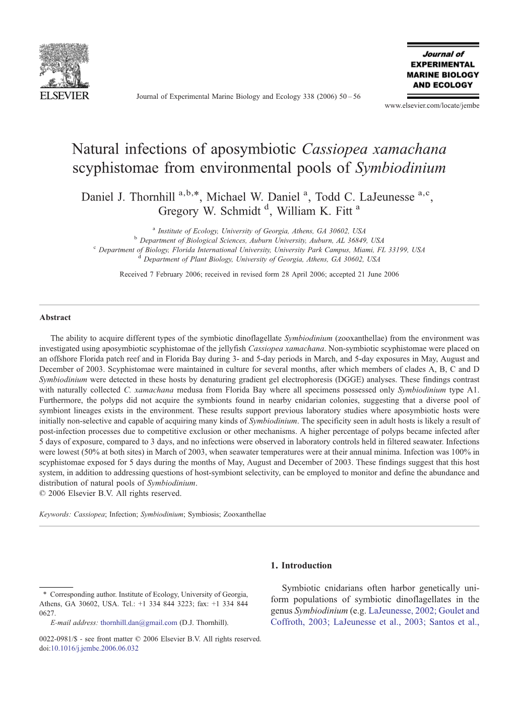 Cassiopea Xamachana Scyphistomae from Environmental Pools of Symbiodinium ⁎ Daniel J