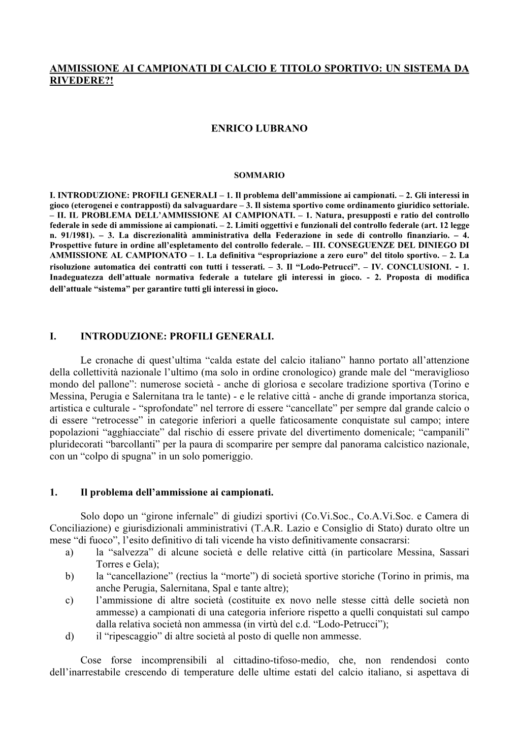 Ammissione Ai Campionati E Titolo Sportivo Un Sistema Da Rivedere?!