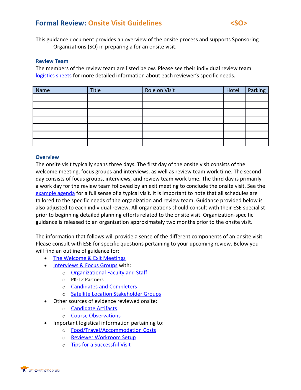 Formal Review-Onsite Visit Guidelines