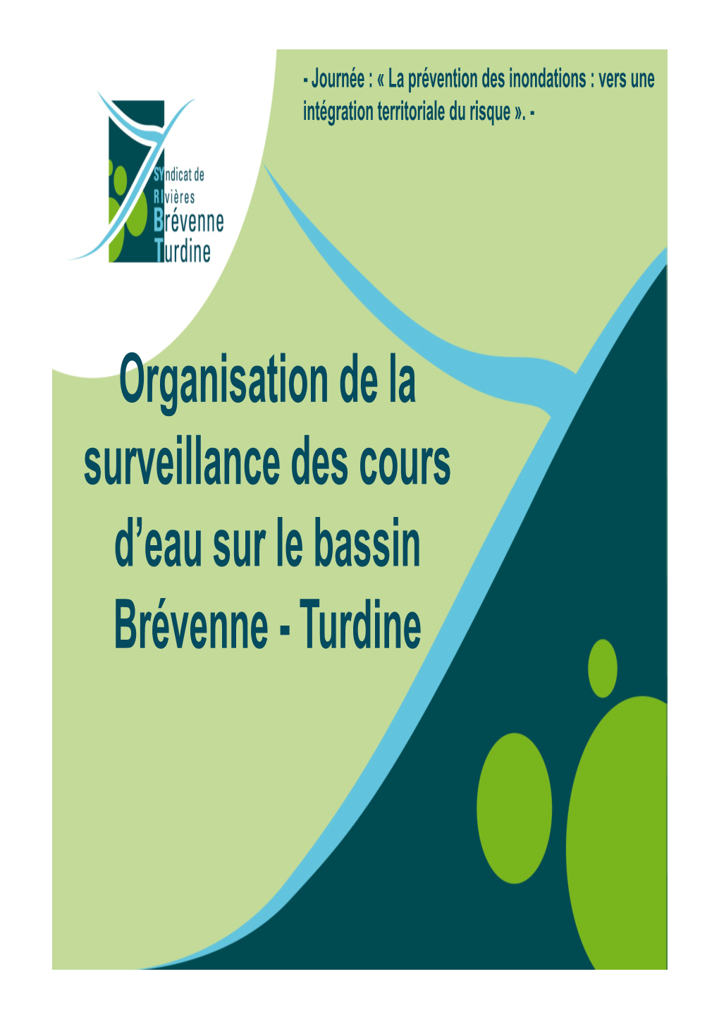 Organisation De La Surveillance Des Cours D'eau Sur Le Bassin Brévenne