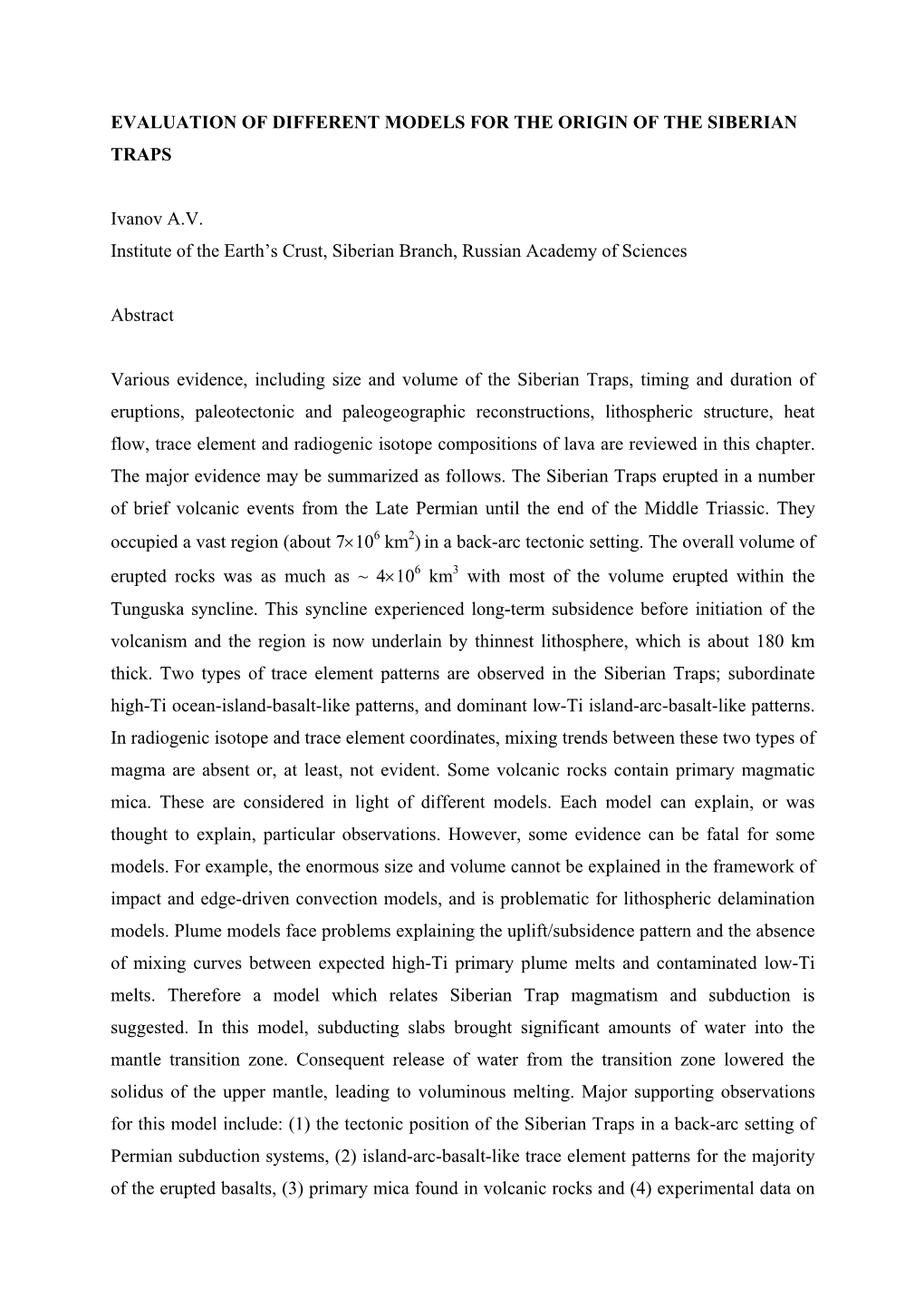 Evaluation of Different Models for the Origin of the Siberian Traps