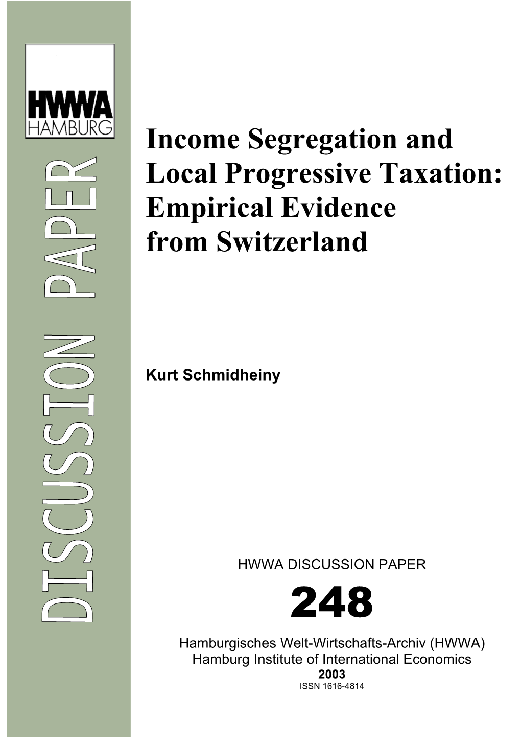 Income Segregation and Local Progressive Taxation: Empirical Evidence from Switzerland