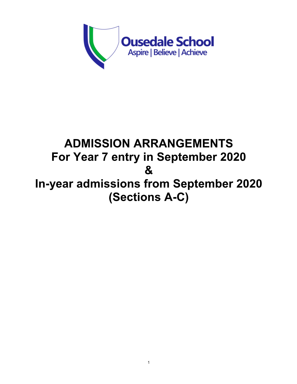 ADMISSION ARRANGEMENTS for Year 7 Entry in September 2020 & In-Year Admissions from September 2020 (Sections A-C)