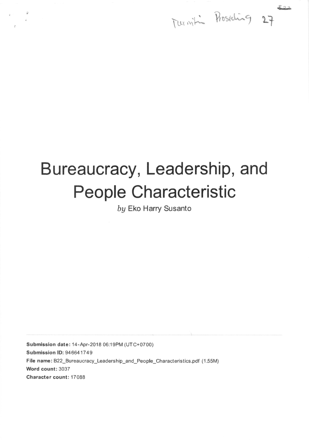 Bureaucracy, Leadership, and People Characteristic by Eko Harry Susanto