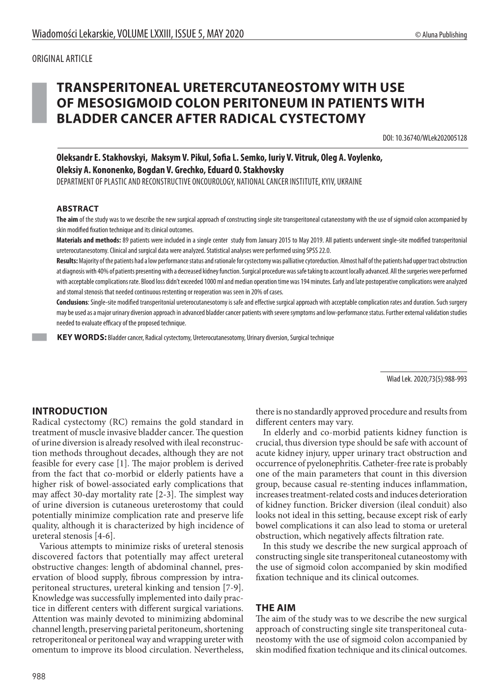 TRANSPERITONEAL URETERCUTANEOSTOMY with USE of MESOSIGMOID COLON PERITONEUM in PATIENTS with BLADDER CANCER AFTER RADICAL CYSTECTOMY DOI: 10.36740/Wlek202005128