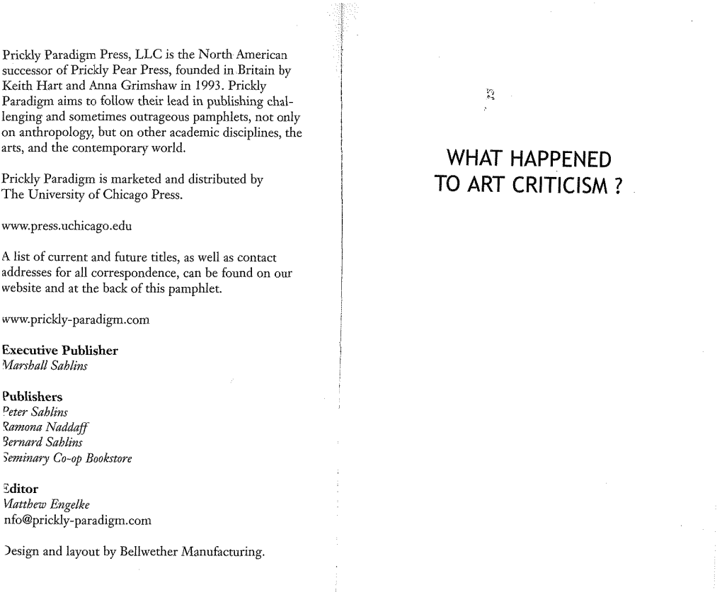 What Happened to Art Criticism ?