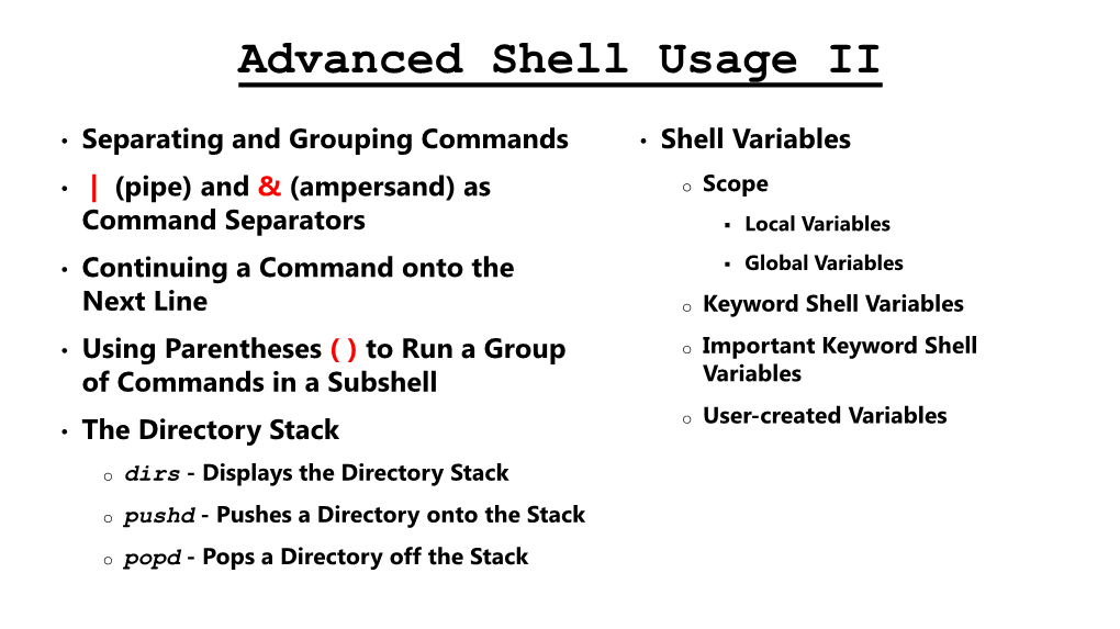 Advanced Shell Usage II