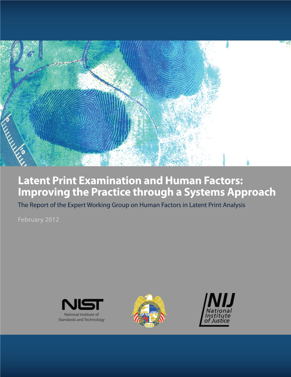 Latent Print Examination and Human Factors