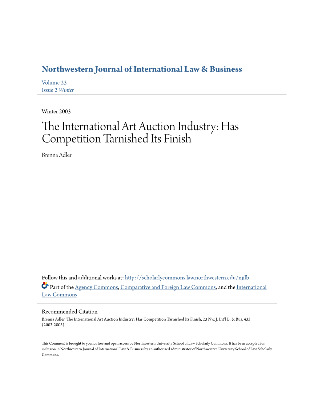 The International Art Auction Industry: Has Competition Tarnished Its Finish?