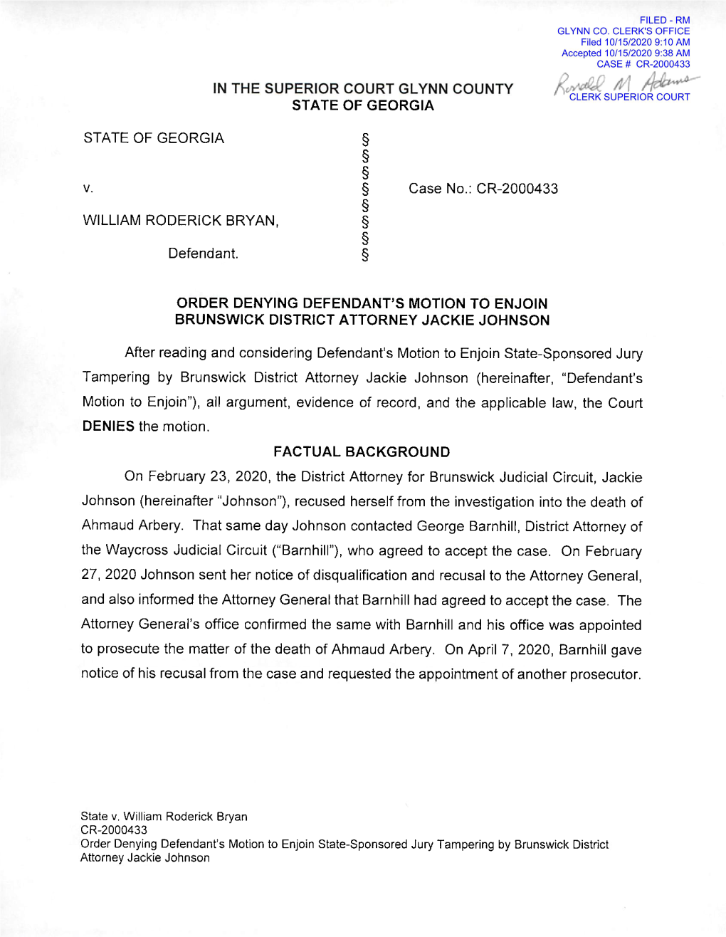 Order Denying Defendant's Motion to Enjoin Brunswick District Attorney Jackie Johnson