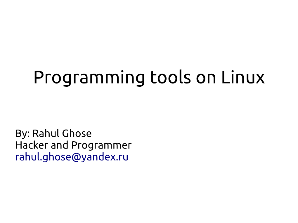 Programming Tools on Linux