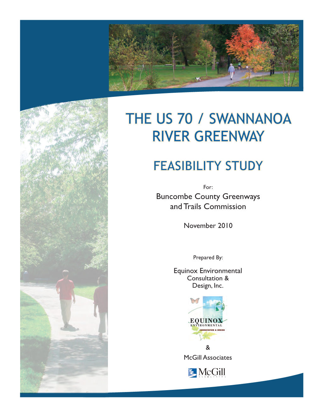 The Us 70 / Swannanoa River Greenway