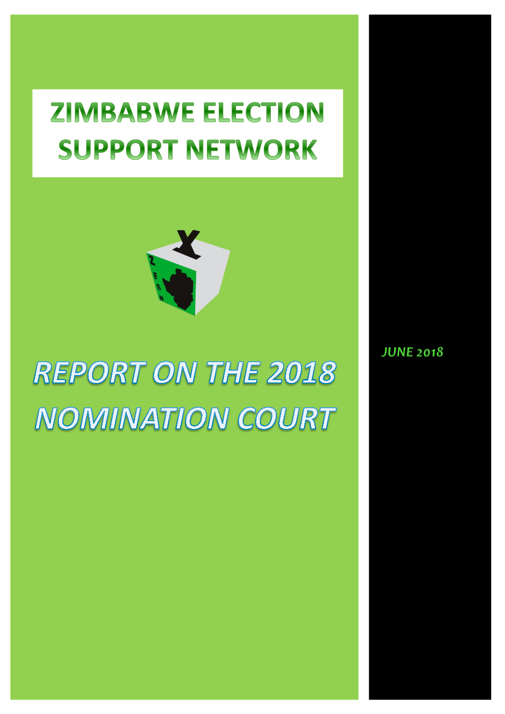 Report on the 2018 Nomination Court