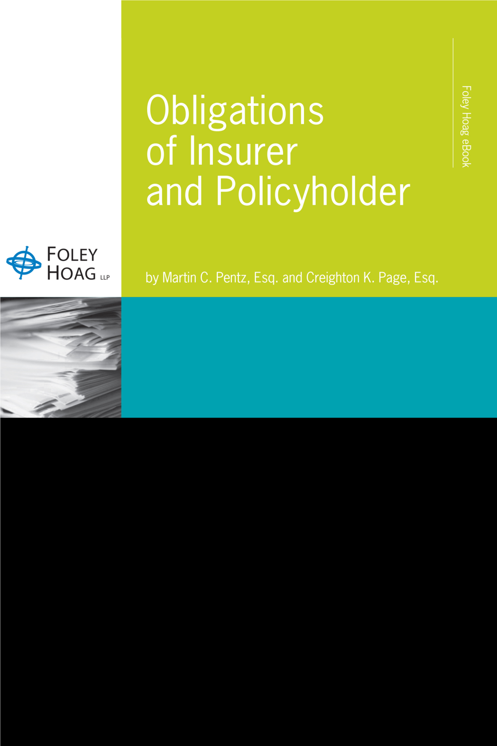 Obligations of Insurer and Policyholder