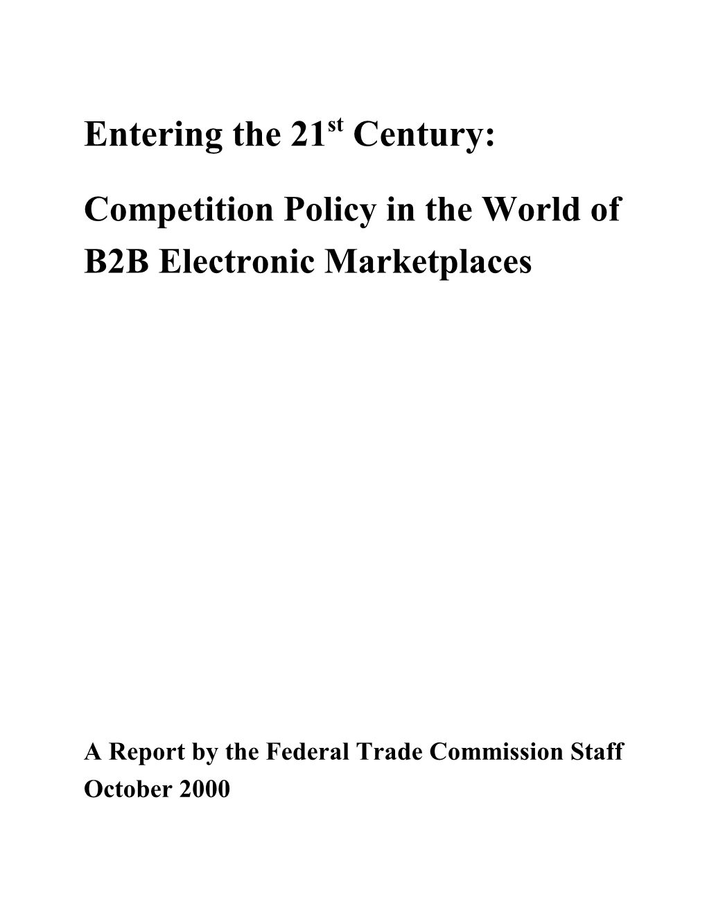 Competition Policy in the World of B2B Electronic Marketplaces
