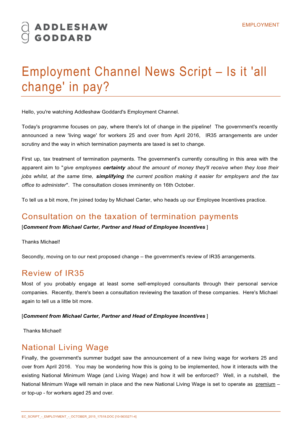 Employment Channel News Script – Is It 'All Change' in Pay?