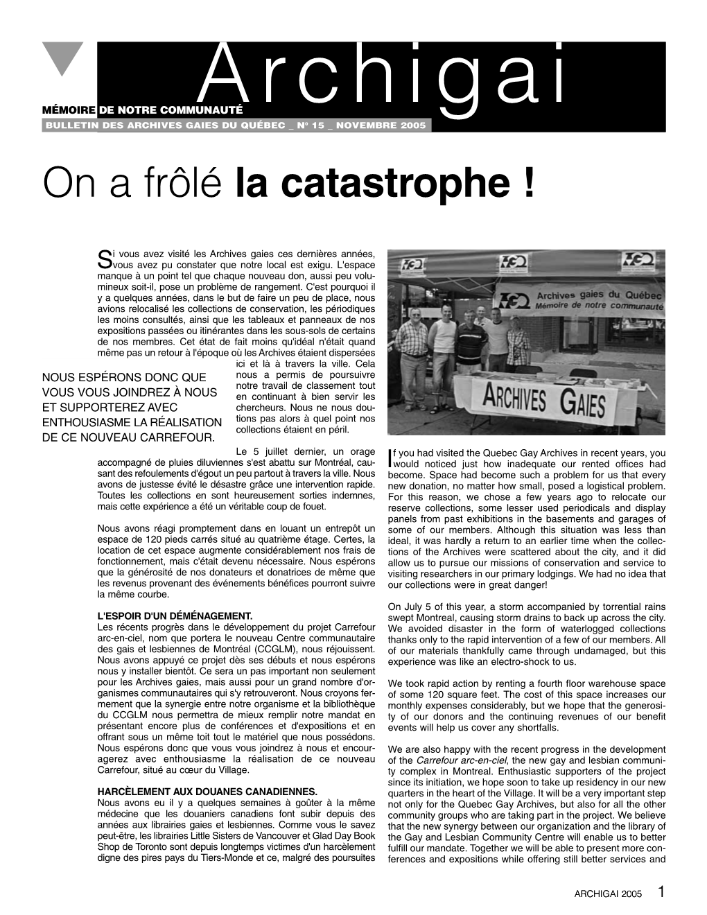 Archigai BULLETIN DES ARCHIVES GAIES DU QUÉBEC N0 15 NOVEMBRE 2005 on a Frôlé La Catastrophe !