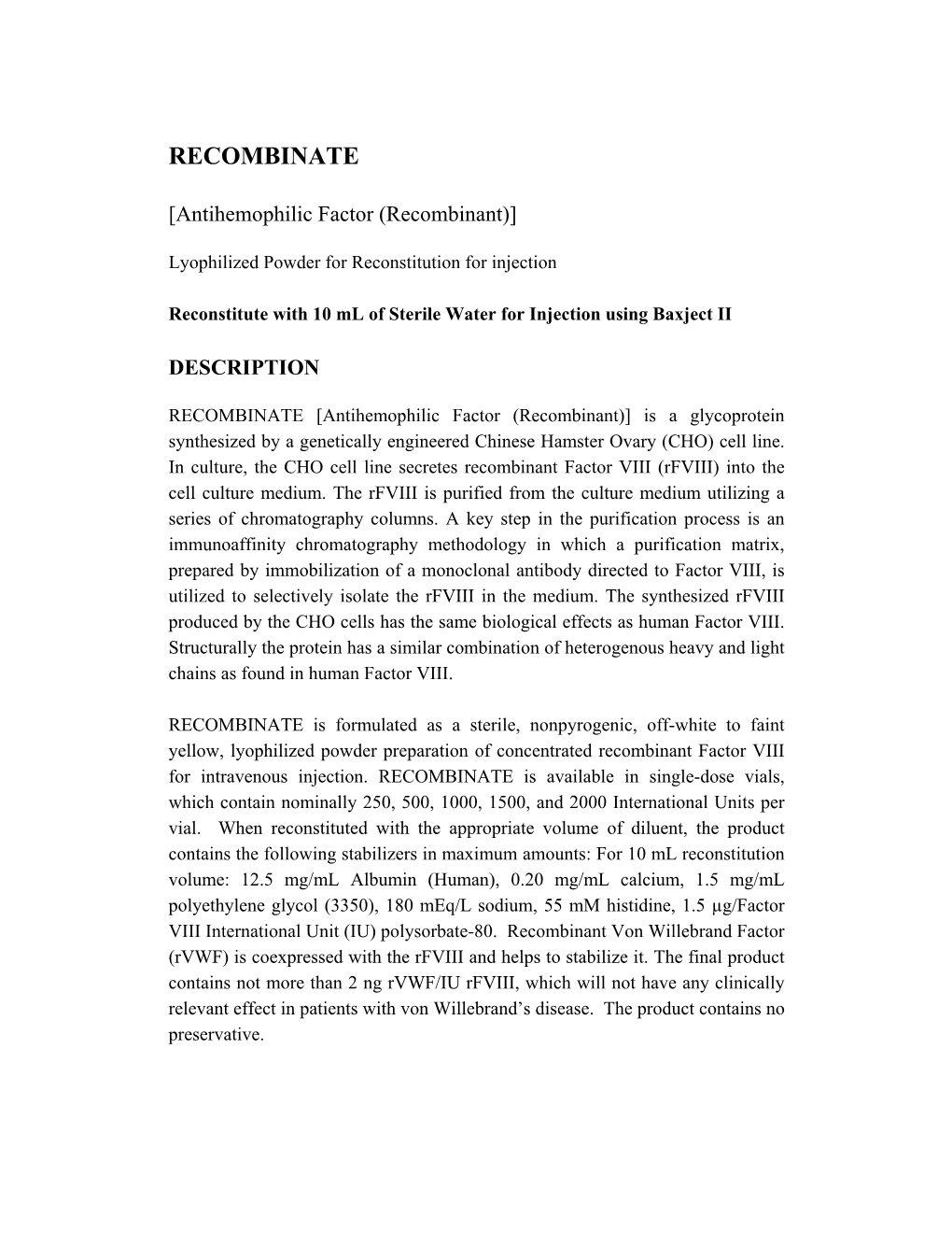 Antihemophilic Factor (Recombinant)]