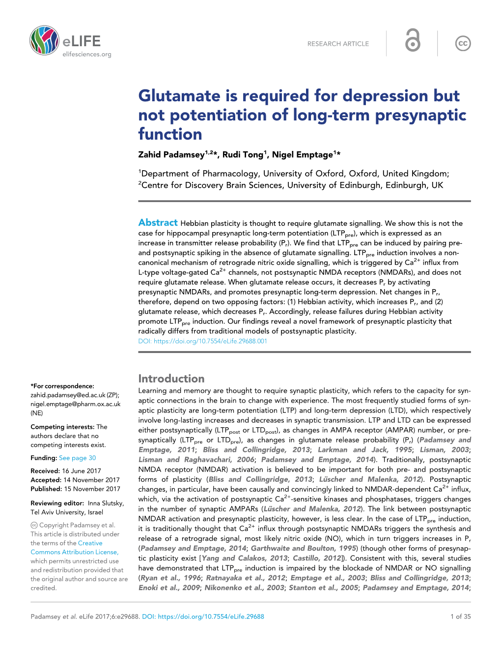 Glutamate Is Required for Depression but Not Potentiation of Long-Term Presynaptic Function Zahid Padamsey1,2*, Rudi Tong1, Nigel Emptage1*