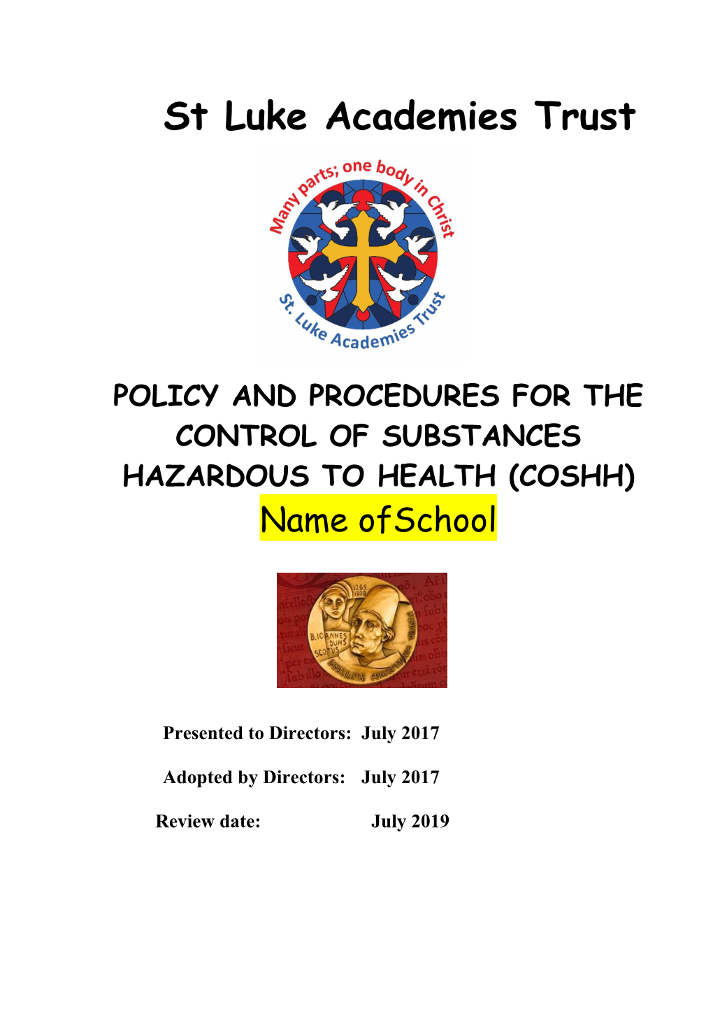 Policy and Procedures for the Control of Substances Hazardous to Health (Coshh)