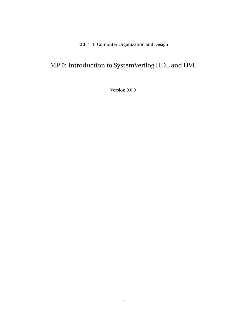 MP 0: Introduction to Systemverilog HDL and HVL